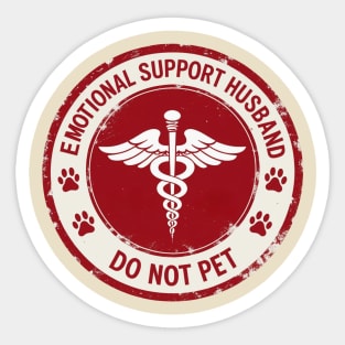 Emotional-Support-Husband-Do-Not-Pet Sticker
